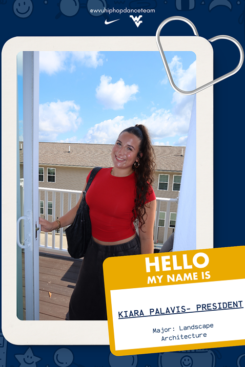 A social media introduction graphic featuring a polaroid-style frame set against a dark blue background with line-art doodles and the @wvuhiphopdanceteam handle. Inside the frame, a young woman named Kiara Palavis smiles on a deck in a red short-sleeved top and black pants. A silver heart-shaped paperclip clips the top right of the photo, and a yellow name tag sticker at the bottom right reads HELLO MY NAME IS KIARA PALAVIS- PRESIDENT with Major: Landscape Architecture listed underneath.